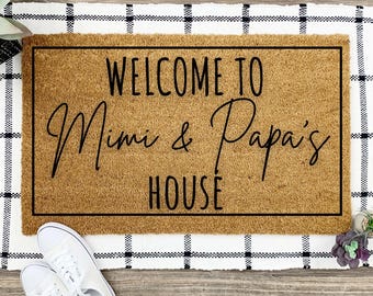 Welcome to Mimi and Papa's House Doormat, Personalized Doormat, Grandparents Gift, Welcome Mat, Front Doormat, Grandparent Gift, Mothers Day
