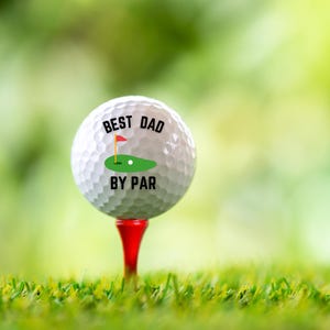 Best Dad by Par Golf Ball, Fathers Day Golf Gift, Golf Balls for Dad, Personalized Golf Balls,Golf Gifts for Dad, Dad Birthday Gift,Dad Gift