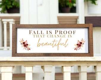 Fall Is Proof that Change Is Beautiful, Terracotta Orange Sign | Wood Signs for Fall | Handpainted Gifts | Mini Tabletop Autumn Decor