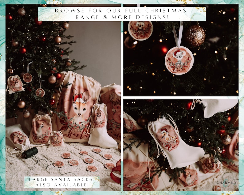 May include: A collection of Christmas gift bags with various animal illustrations. The bags are made of natural fabric and feature a drawstring closure. The bags are decorated with red and white accents and have the word "Charlie" written on them. The image also includes a Christmas tree decorated with ornaments and a sign that reads "Browse for our full Christmas range & more designs!" and "Large Santa sacks also available!"