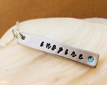 Hand Stamped Pewter Necklace: Inspirational Script, Birthstone Jewelry