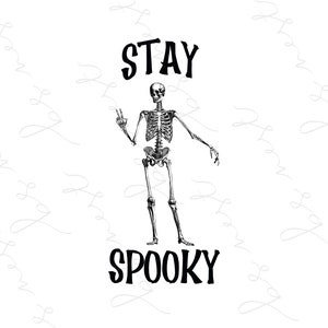 Stay spooky PNG, skeleton design
