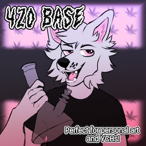May include: A cartoon wolf with a pink nose and ears is holding a glass bong. The wolf is wearing a black t-shirt and has a pink background with a pattern of marijuana leaves. The text "420 BASE" is at the top of the image. The text "Perfect for personal art and YCHs!" is at the bottom of the image.