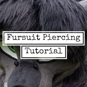 Tutoriel piercing fursuit