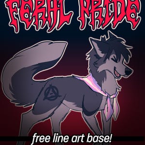 May include: A digital illustration of a grey wolf character with a dark, spiky hairstyle, wearing a pink, white, and blue neckerchief. The wolf has a black symbol on its flank. The text FERAL PRIDE and free line art base! appear on the image.