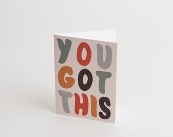 Bright "You Got This" Encouragement Card | Colorful Motivational Greeting Card for Friends and Family