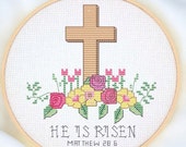 He is Risen Cross Stitch Pattern, PDF digital download, Bible verse Matthew 28:6.