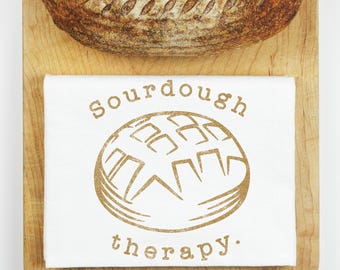 Sourdough Therapy Tea Towel, Bread Making Gift, 27" x 27"