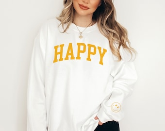 Happy Retro Sweatshirts For Women Men and Teens, Cute Oversized Feel Good Sweatshirt, Customizable Crewneck Pullover Sweater