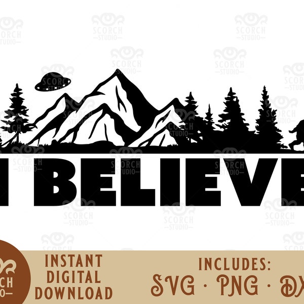 I Believe Mountain Digital Decal Files, cut files for cricut, svg, png, dxf