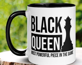 Black Queen Mug, Most Powerful Piece In The Game, Chess Mug, Mom Mug, African American Woman Gift, Black Girl Magic Coffee Cup 469