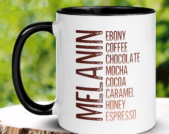 Melanin Coffee Mug, Black Girl Magic, Black Excellence