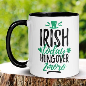 St Patricks Day Gifts, Funny Irish Coffee Mug, Happy St Patricks Day Mug, Saint Patrick&#39;s Day Gift, Shamrock Clover Mug, Lucky Mug, 600