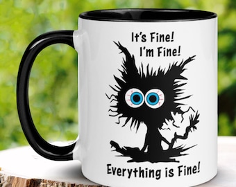 Electrocuted Cat Mug, I'm Fine Everything is Fine Mug, Mental Health Mug, Funny Cat Mug, Funny Birthday Gift Christmas Coffee Mug Gift, 033