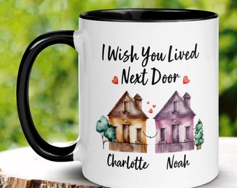 Personalized Mug, Mothers Day Mug, Best Friend Coffee Mug, Sister Mug, I Wish You Lived Next Door, Friendship Gifts, Moving Away Gift, 1398