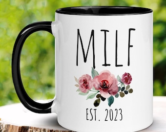 Floral MILF Mug, Mom To Be, Funny Coffee Mug