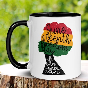 Juneteenth Mug, African American Mug, Black Girl Magic, Black Pride Mug, Black Queen Coffee Mug, Black History Mug, Black Lives Matter, 580