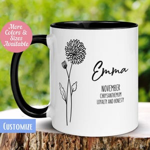 November Birth Flower Mug Personalized, Chrysanthemum Floral Mug, Custom Name Mug, Gift for Women, Birthday Coffee Mug Tea Mug, 410 Zehnaria