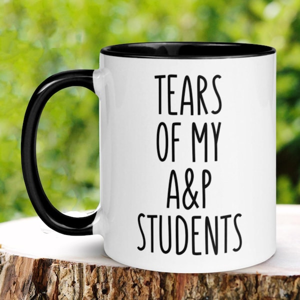 Funny Anatomy and Physiology Teacher Mug, Science Gift