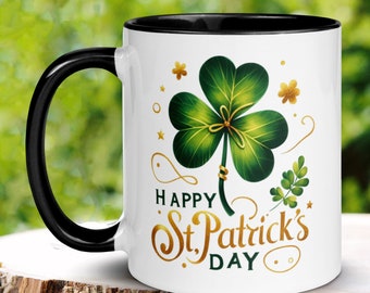 Happy St Patricks Day Mug, Saint Patrick's Day Gift, Irish Coffee Mug, Shamrock Clover Mug, Lucky Mug, Saint Patrick Day, Holiday Gifts 1444