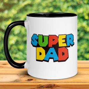 Super Dad Mug, Fathers Day Gifts, Gifts For Dad, Father Gift, Dad Mug, Dad Coffee Mug, Gift for Him, Birthday Gift, Christmas Gift Ideas 039