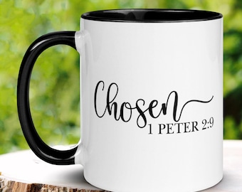 Chosen 1 Peter 2:9 Scripture Mug, Christian Gift