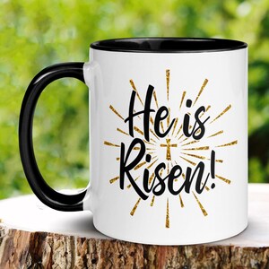 Christian Gifts, Christian Mug, He Is Risen, Easter Mugs, Christian Coffee Mug, Jesus Gold Cross Mug, Easter Coffee Cup, Easter Gift, 1454
