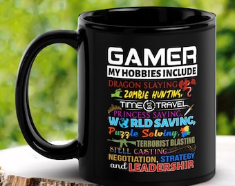 Gamer Hobby Mug, Dragon Slaying, Zombie Hunting