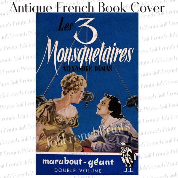 Cover of old French book, blue background, The Three Musketeers, Alexandre Dumas, image to download