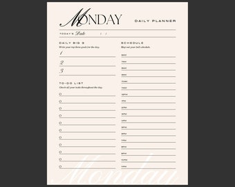 May include: A black and white printable daily planner with the word "MONDAY" at the top. The planner includes sections for "Today's Date", "Daily Big 3", "To-Do List", and "Schedule".