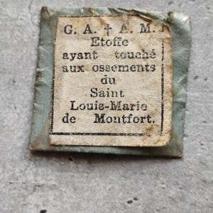 Rare antique French Catholic religious reliquary with bone-touched relic of Saint Louis-Marie de Montfort