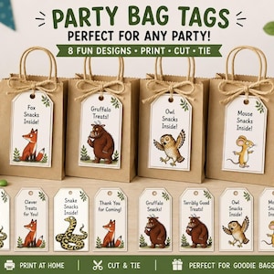 May include: Kraft paper party favor bags with tags featuring illustrations of a fox, owl, mouse, and Gruffalo. The tags read "Fox Snacks Inside!" and other phrases. The image includes the text "Party Bag Tags" and "Perfect for any party!"