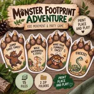 May include: A printable party game set featuring four monster footprint cards with illustrations of a brown monster, a mouse, and a snake. Each card includes text instructions like Jump Three Times and Freeze. Includes labels for 15 files and 2 zip folders.