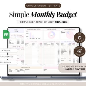 Könnte beinhalten: Ein Laptop-Bildschirm, der eine Google Sheets-Vorlage für ein einfaches Monatsbudget anzeigt. Der Bildschirm zeigt Diagramme, Tabellen und den Text "Simple Monthly Budget" und "Simply Keep Track of Your Finances." Zusätzlicher Text umfasst "Set a Budget", "Track Expenses" und "Save Money."