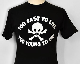 Too Fast To Live Etsy