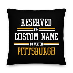 Pittsburgh Football Personalized Name Pillowcase, Custom Cushion, Gift for Dad, Birthday Gift, Father&#39;s Day, Gift for Mom, Decor, Xmas Gift