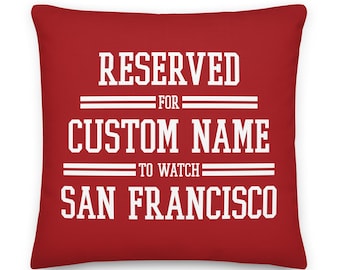 Personalisierter Kissenbezug mit Namen der San Francisco 49ers Footballmannschaft, Geschenk für Papa, Vatertagsgeschenk, Geschenk für Mama, Reserviert für Papa, Weihnachtsgeschenk