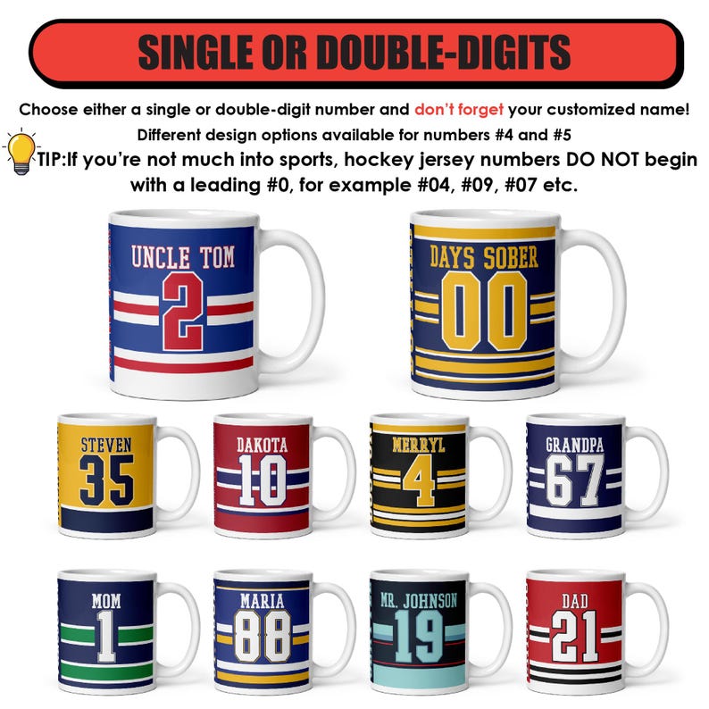May include: Nine white ceramic mugs with colorful hockey jersey designs and numbers. The mugs feature names like "Uncle Tom", "Days Sober", "Steven", "Dakota", "Merryl", "Grandpa", "Mom", "Maria", "Mr. Johnson", and "Dad".