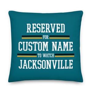 Jacksonville Football Personalized Name Pillowcase, Custom Cushion, Gift for Dad, Gift for Mom, Father&#39;s Day, Reserved for Dad, Xmas Gift