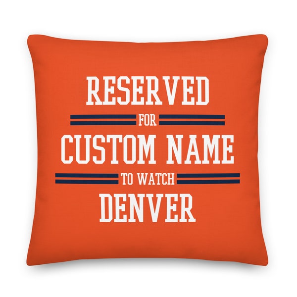 Denver Football Personalized Pillowcase, Custom Cushion, Gift for Dad, Gift for Mom, Father's Day, Reserved for Dad, Xmas Gift, Unique