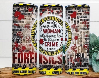 Never mess with a true crime woman tumbler