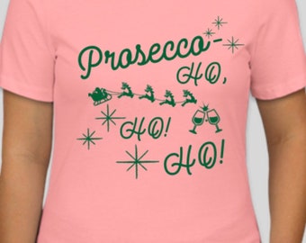 Prosecco Ho Ho Ho Etsy