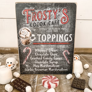 Frosty’s Cocoa Cafe Toppings Menu, Chalkboard Style Wood Sign, Snowman Marshmallows, Hot Cocoa Bar, Tiered Tray Decor