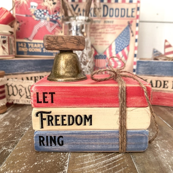 Let Freedom Ring Wood Book Stack with Bell, Vintage Americana Decor, Patriotic Tiered Tray, Fourth of July Decor
