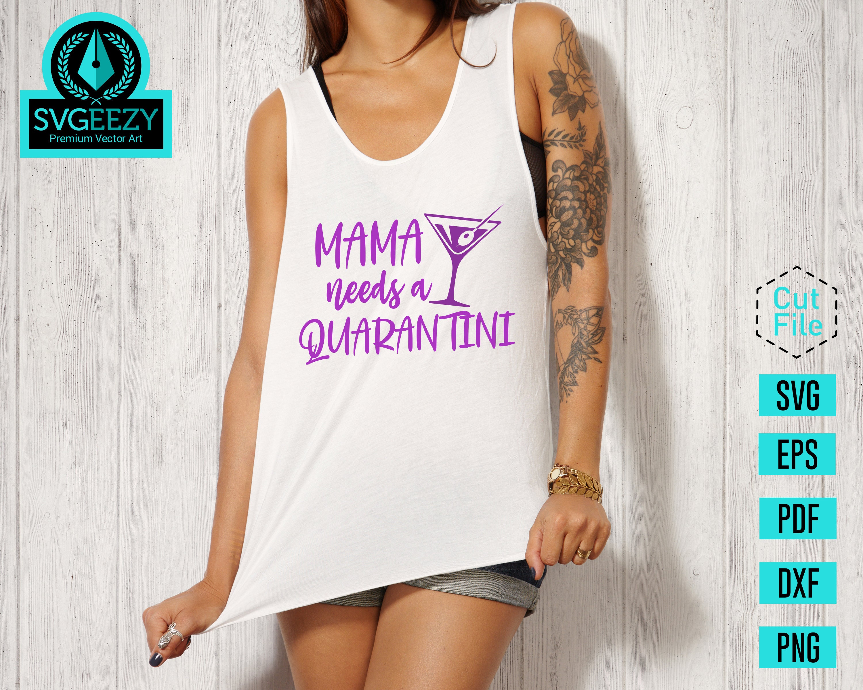 Download Mommy Needs a Quarantini SVG Funny Drinking svg Mom Shirt ...
