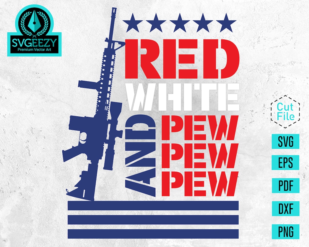Red White and Pew Pew Pew SVG Bullet Flag Patriotic Svg - Etsy Australia