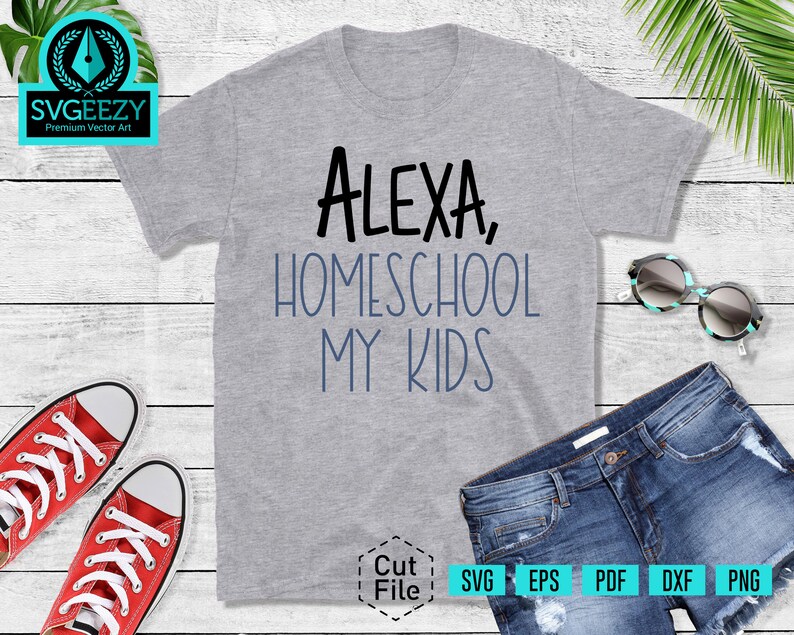 Download Alexa Homeschool My Kids SVG Distance Learning Online | Etsy