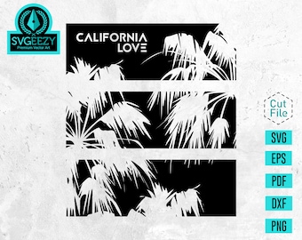 California Love SVG, Homesick Gift, West Coast Pride Shirt, Palm Tree svg, California SVG, West Coast, Beach Bum, Surfer, California SVG