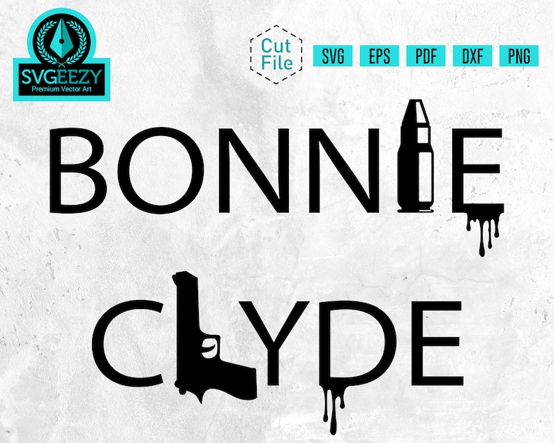 Download Bonnie & Clyde Couple SVG Ride Or Die SVG Marriage svg | Etsy