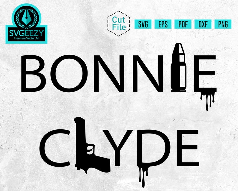 Download Bonnie & Clyde Couple SVG Ride Or Die SVG Marriage svg | Etsy